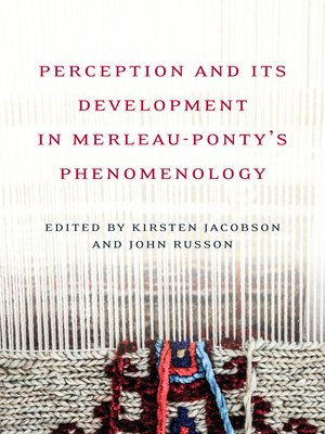 cover image of Perception and its Development in Merleau-Ponty's 'Phemenology'